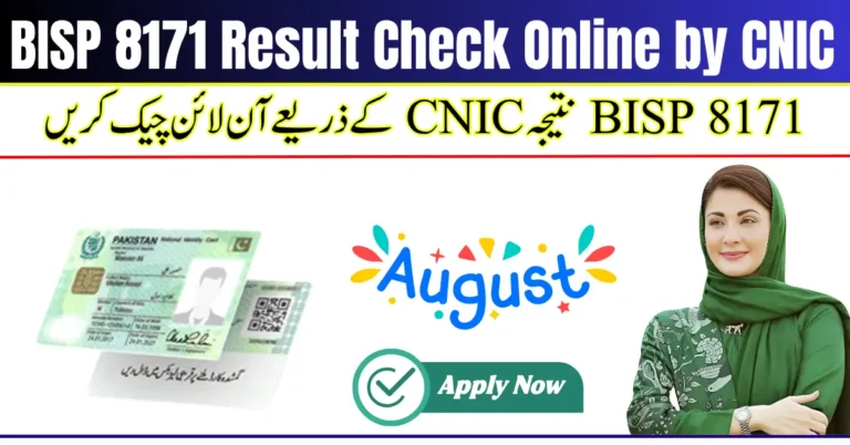 BISP 8171 Result Check Online by CNIC – August 2025 Payment Status & Eligibility Update